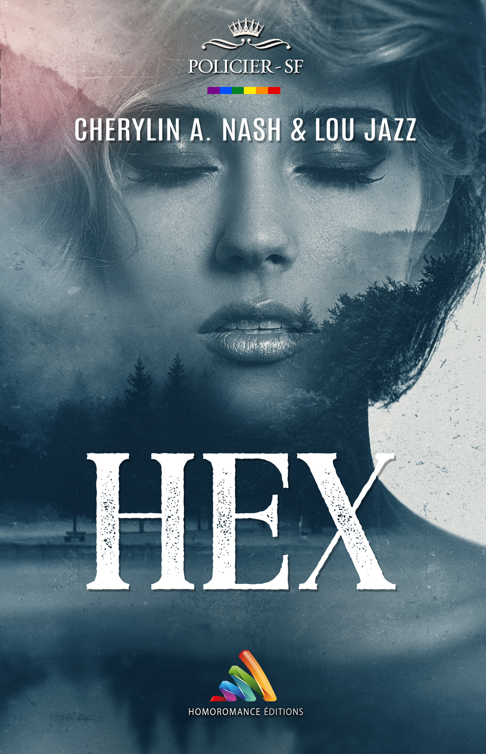 ebook cover of HEX | Livre lesbien, roman lesbien, by Cherylin A.Nash, Lou Jazz