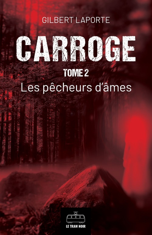 ebook cover of Carroge - Tome 2, by Gilbert Laporte
