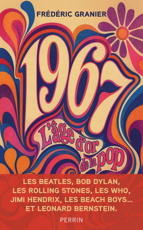 Couverture ebook de 1967 - L'âge d'or de la pop, de Frédéric Granier