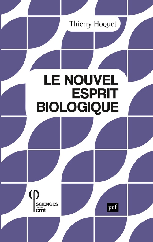 ebook cover of Le nouvel esprit biologique, by Thierry Hoquet