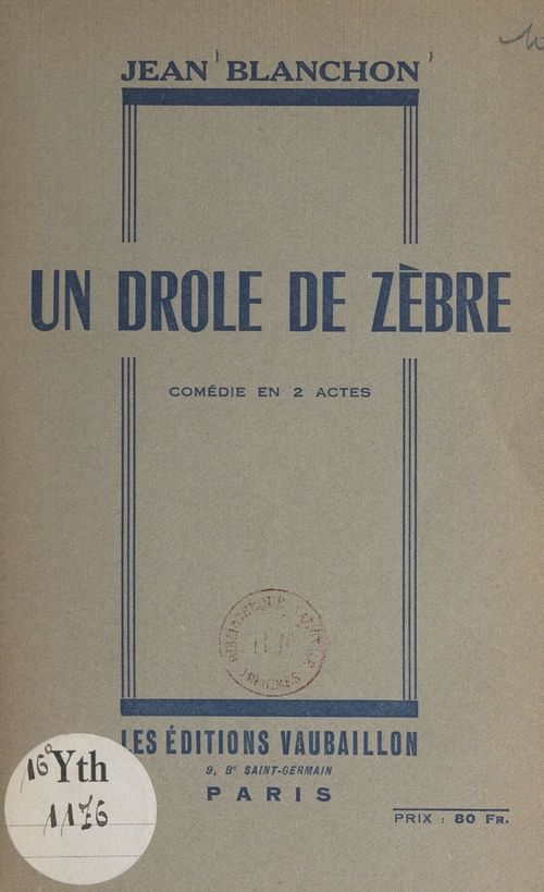 Couverture ebook de Un drôle de zèbre, de Jean Blanchon