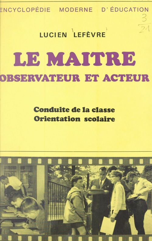 Couverture ebook de Le maître, observateur et acteur, de Lucien Lefevre