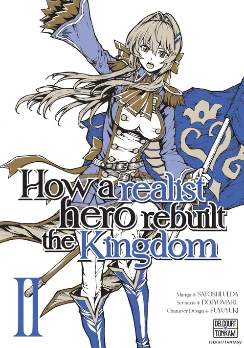 ebook cover of How a Realist Hero Rebuilt the Kingdom T02, by Dojyomaru