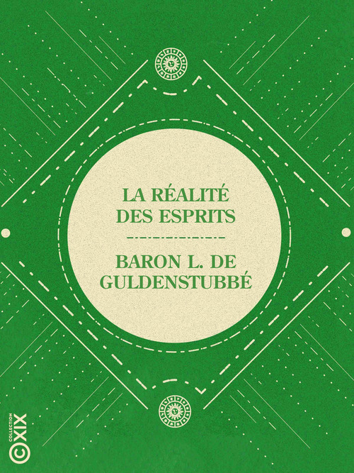 ebook cover of La Réalité des esprits et le phénomène merveilleux de leur écriture directe, by L. De Guldenstubbe