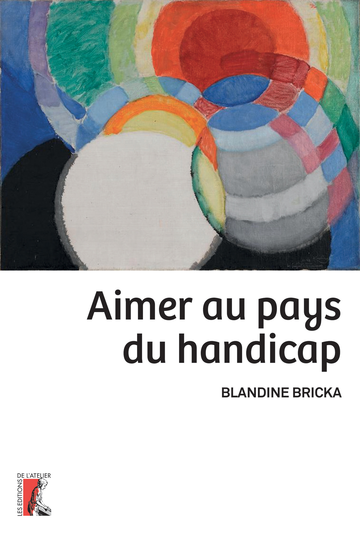 ebook cover of Aimer au pays du handicap, by Blandine Bricka