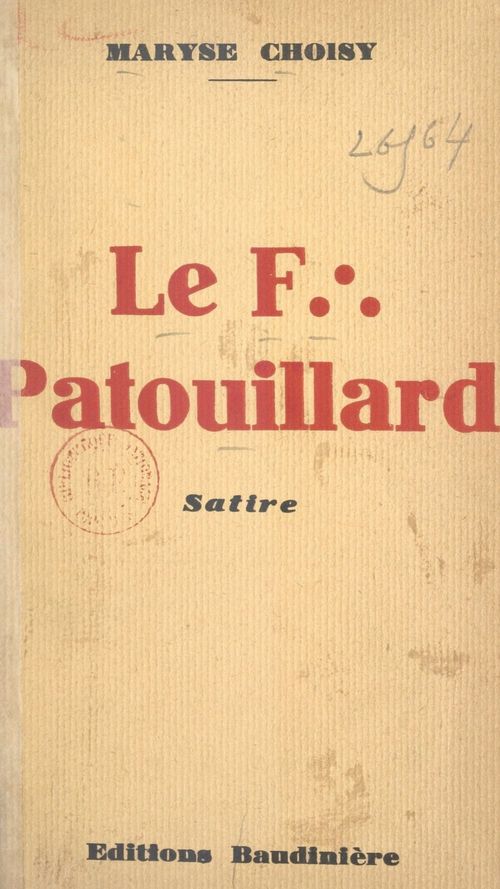 Couverture ebook de Le F:. Patouillard, de Maryse Choisy