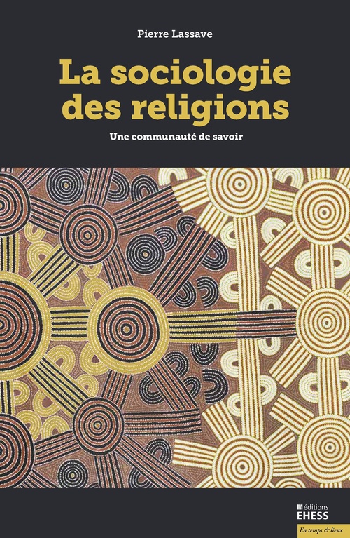 Couverture ebook de La sociologie des religions, de Pierre Lassave