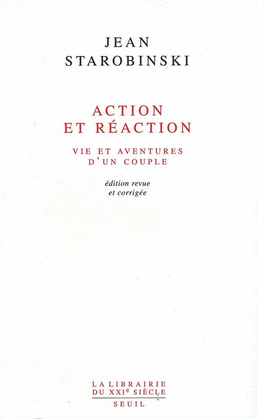 Couverture ebook de Action et Réaction. Vie et aventures d'un couple, de Jean Starobinski