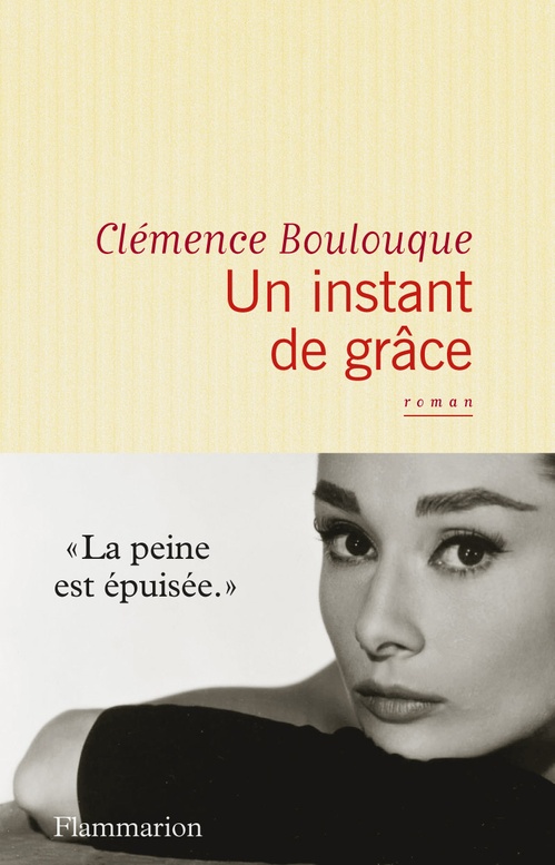 ebook cover of Un instant de grâce, by Clémence Boulouque