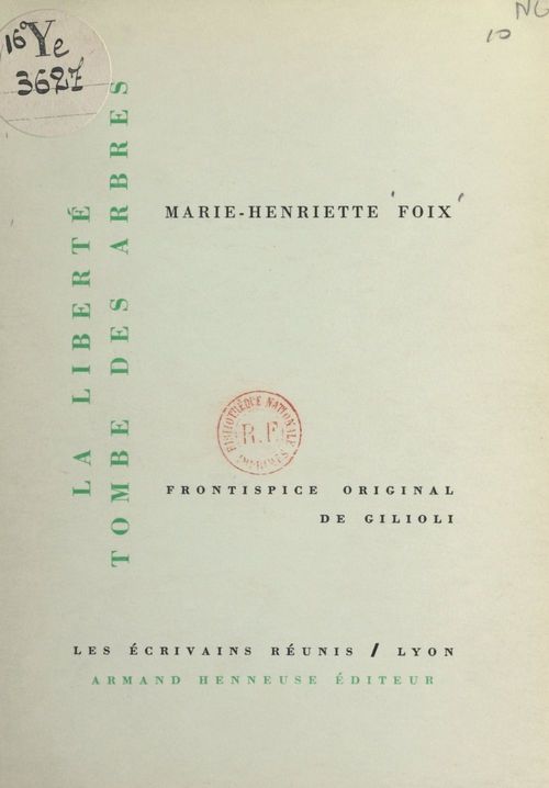 ebook cover of La liberté tombe des arbres, by Marie-Henriette Foix