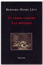 Couverture ebook de Ce grand cadavre à la renverse, de Bernard-Henri Lévy