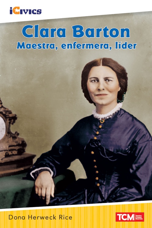 Couverture ebook de Clara Barton, de Dona Herweck Rice
