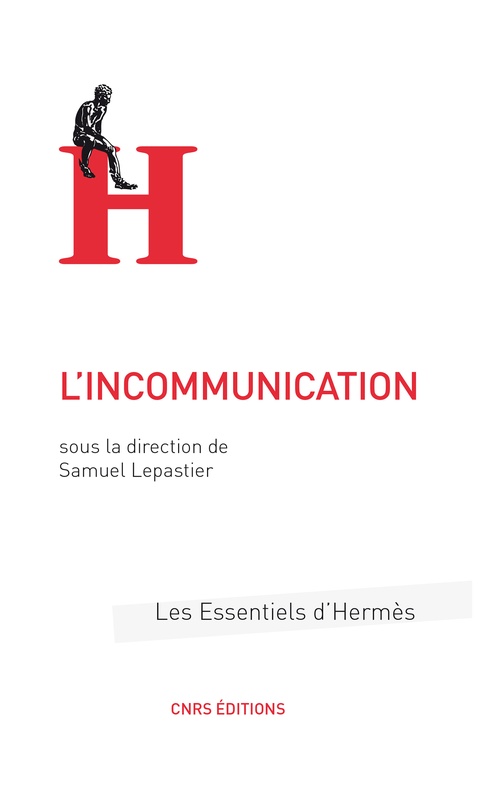 ebook cover of L'incommunication, by Samuel Lepastier