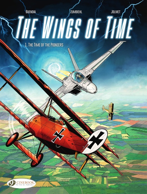 ebook cover of The Wings of Time - Vol. 1 - The Time of the Pioneers, by Frédéric Zumbiehl, Patrice Buendia