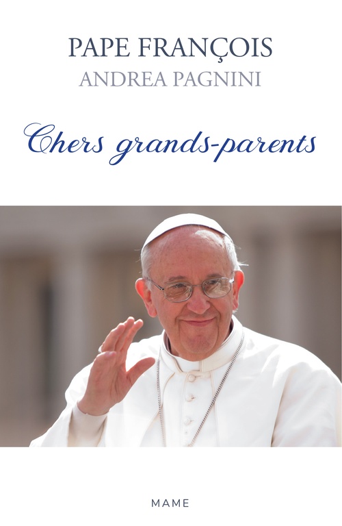 ebook cover of Chers grands-parents, by Caroline Izoard, Andrea Pagnini, Pape François