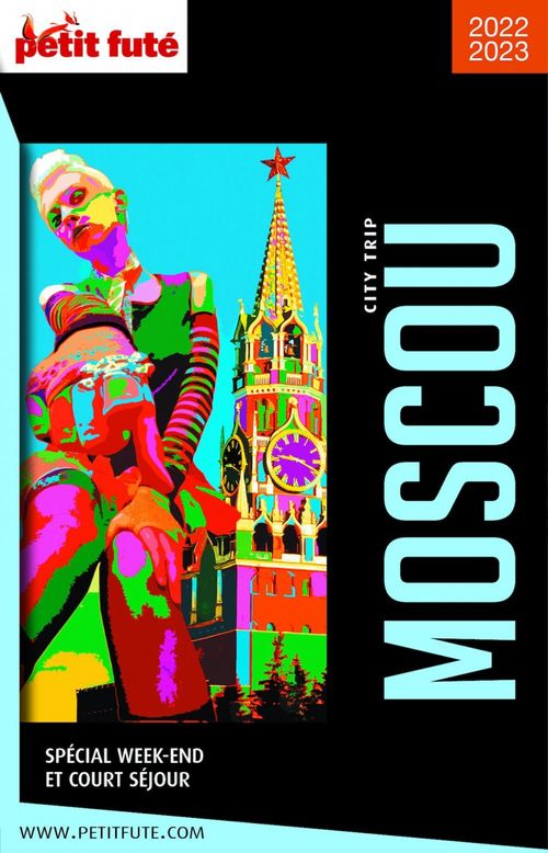 ebook cover of MOSCOU CITY TRIP 2022/2023 City trip Petit Futé, by Collectif