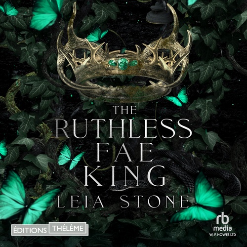 Couverture audiobook de Kings of Avalier Tome 3: The Ruthless Fae King, de Leia Stone