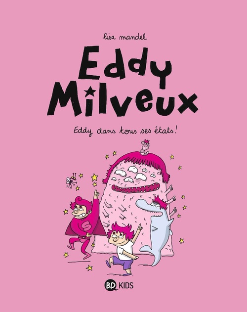 Couverture ebook de Eddy Milveux, Tome 02, de Lisa Mandel, Hélène Georges