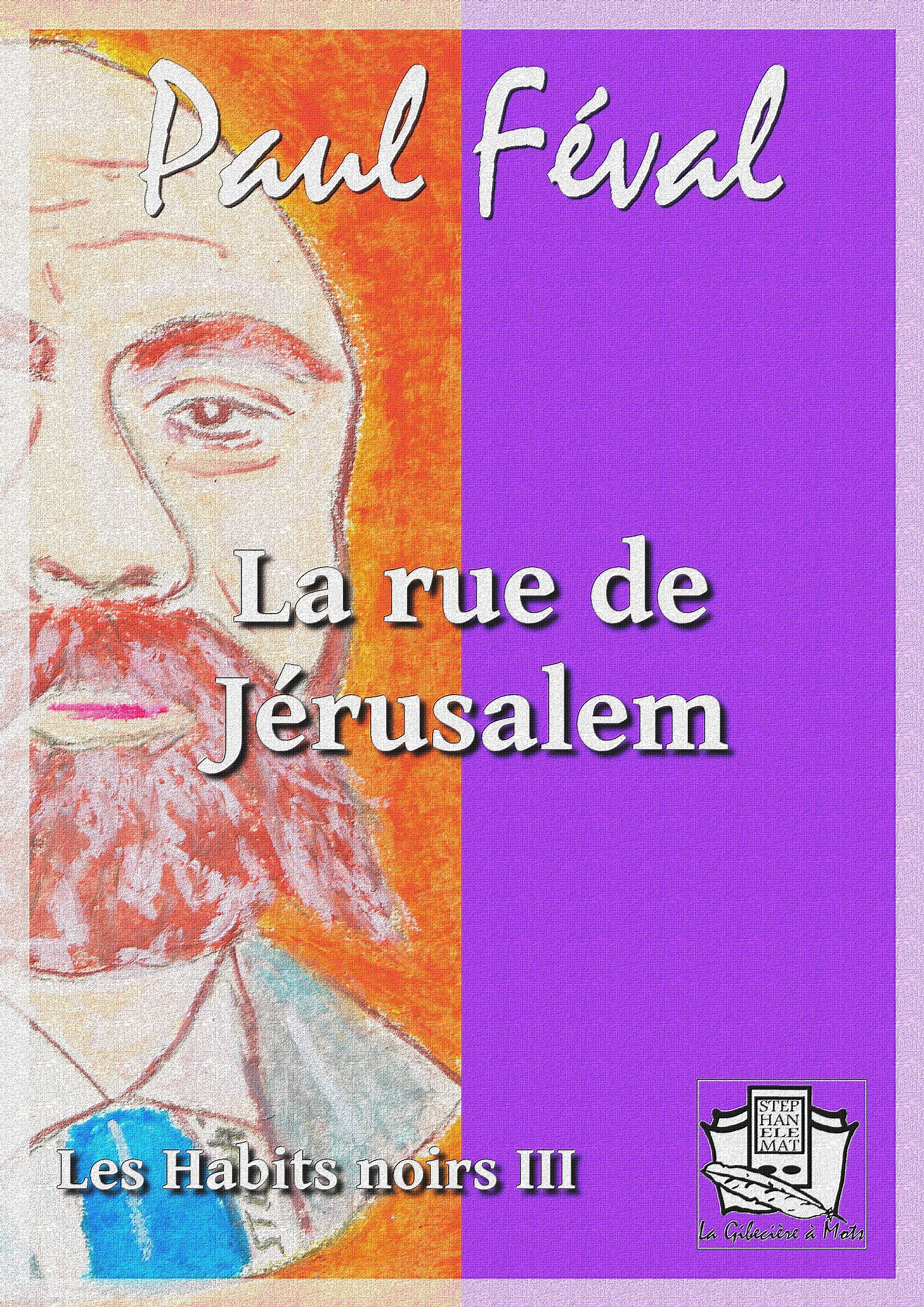 ebook cover of La rue de Jérusalem, by Paul Feval