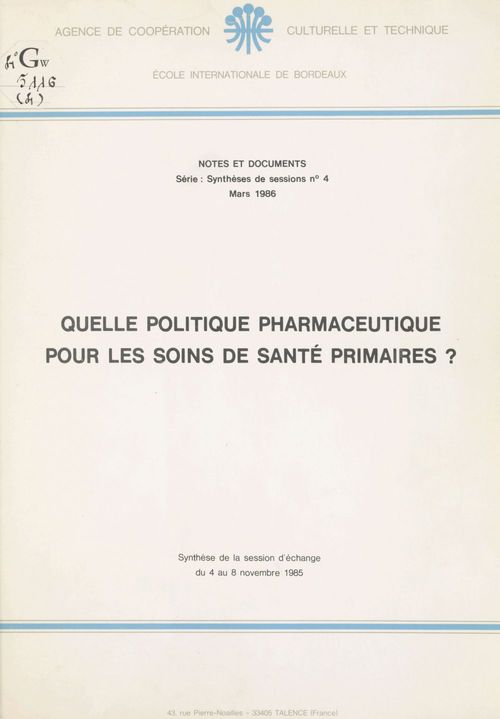 ebook cover of Quelle politique pharmaceutique pour les soins de santé primaires ?, by Ecole Internationale De Bordeaux