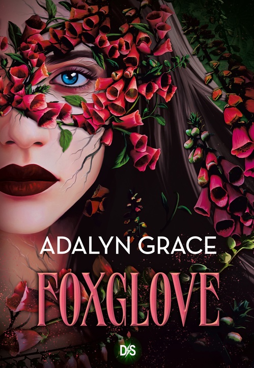 ebook cover of Belladonna - Tome 02 Foxglove (e-book), by Adalyn Grace