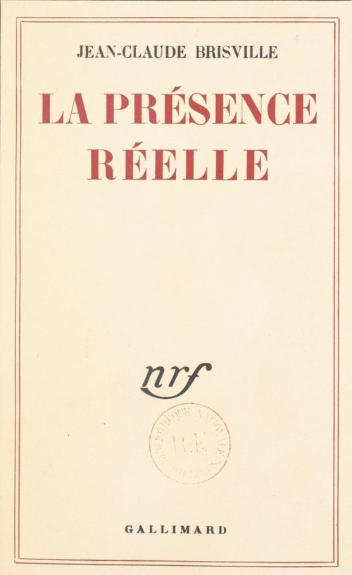 Couverture ebook de La présence réelle, de Jean-claude Brisville
