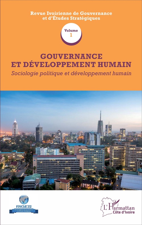 Couverture ebook de Gouvernance et développement humain (Volume 1), de Revue Ivoirienne De Gouvernance Et D'Etu