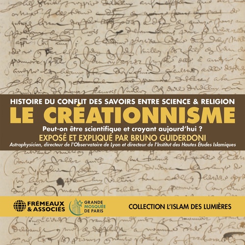 audiobook cover of Le Créationnisme - Histoire du conflit des savoirs entre science et religion, by Bruno Guiderdoni