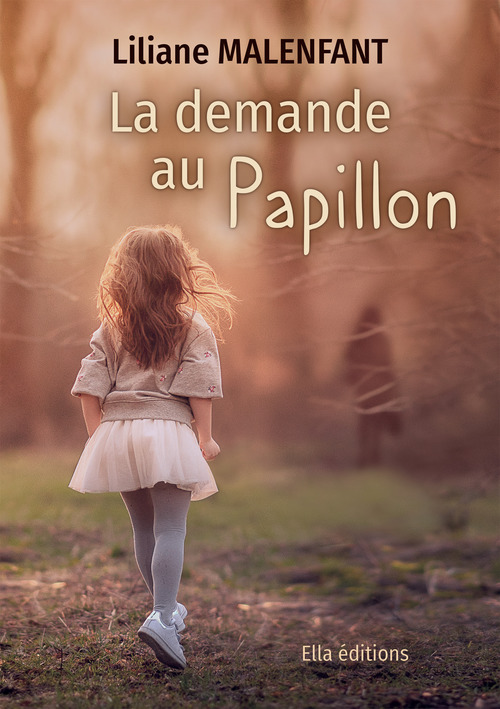 Couverture ebook de La Demande au papillon, de Liliane Malenfant
