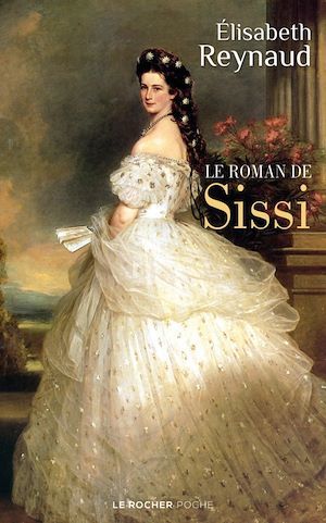 ebook cover of Le roman de Sissi, by Elisabeth Reynaud