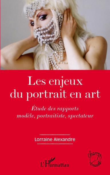 Couverture ebook de Les enjeux du portrait en art, de Lorraine Alexandre