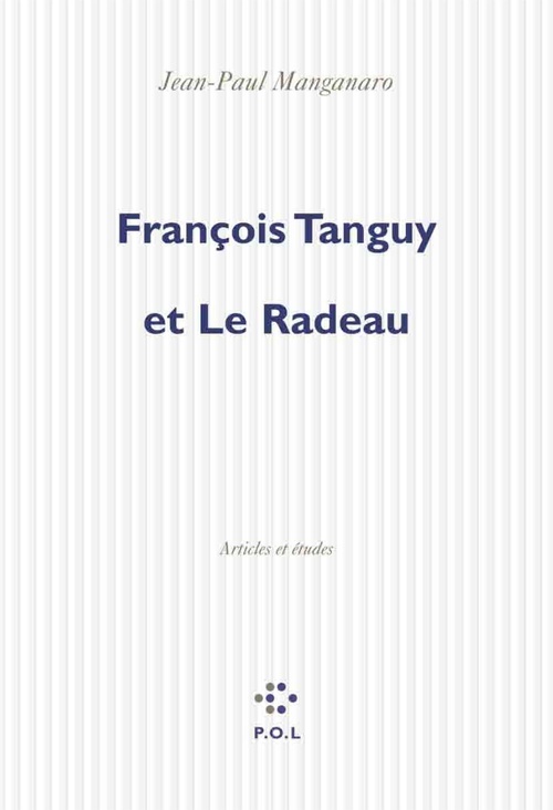 ebook cover of François Tanguy et Le Radeau, by Jean-Paul Manganaro