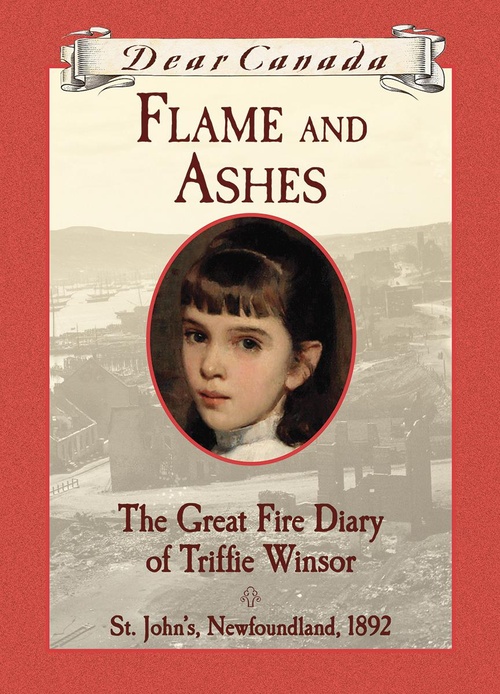 Couverture ebook de Dear Canada: Flame and Ashes, de Janet Mcnaughton