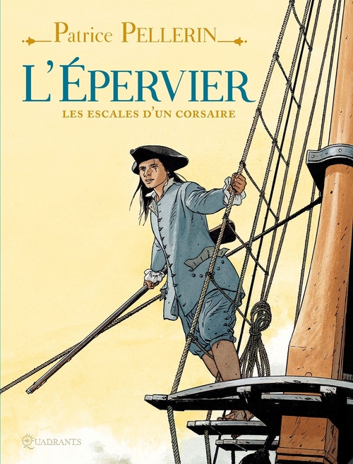 ebook cover of L'Epervier, les escales d'un corsaire, by Patrice Pellerin