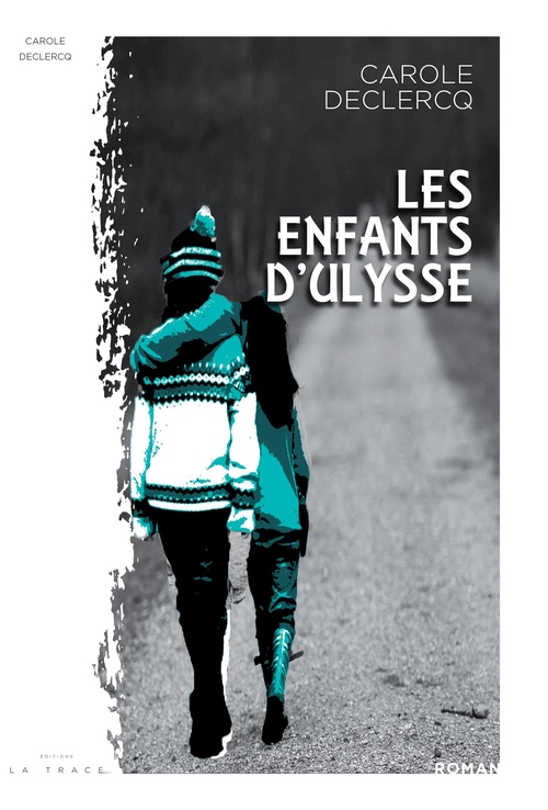 Couverture ebook de LES ENFANTS D'ULYSSE, de Carole Declercq
