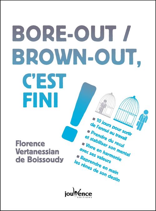 ebook cover of Bore-out / Brown-out, c'est fini !, by Florence Vertanessian de boissoudy