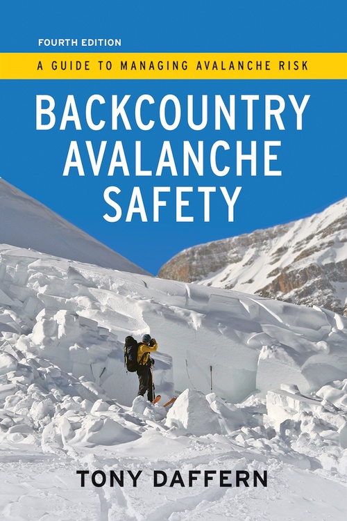 ebook cover of Backcountry Avalanche Safety - 4th Edition, by Tony Daffern