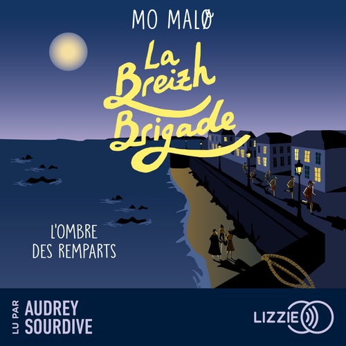 Couverture audiobook de La Breizh Brigade - Tome 3 L'Ombre des remparts, de Mo Malo