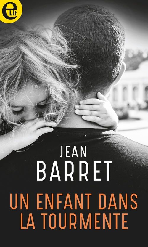 Couverture ebook de Un enfant dans la tourmente, de Jean Barrett