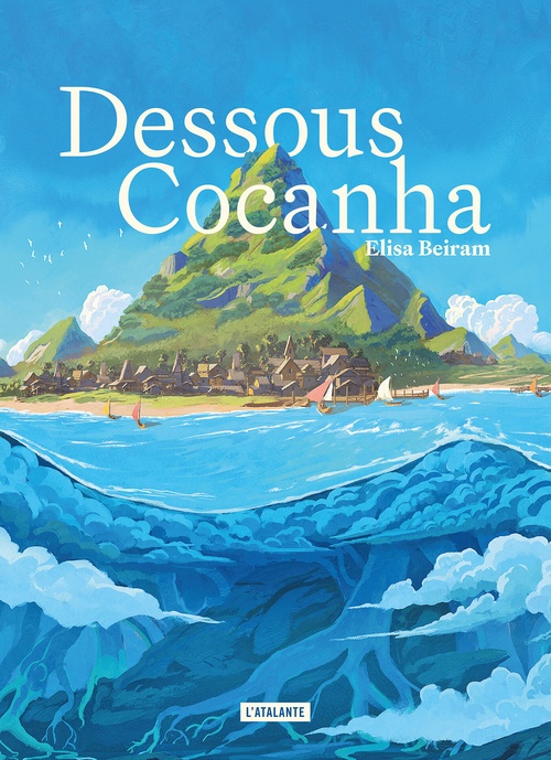ebook cover of Dessous Cocanha, by Elisa Beiram