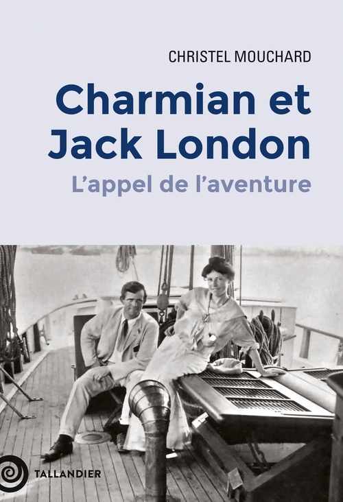 ebook cover of Charmian et Jack London, by Christel Mouchard