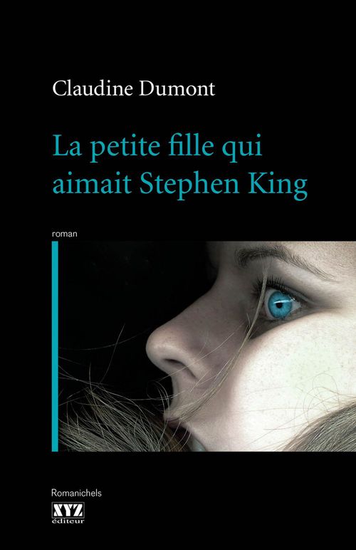 Couverture ebook de La petite fille qui aimait Stephen King, de Dumont Claudine