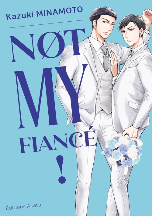 ebook cover of Not My Fiancé ! -   (VF), by Kazuki Minamoto