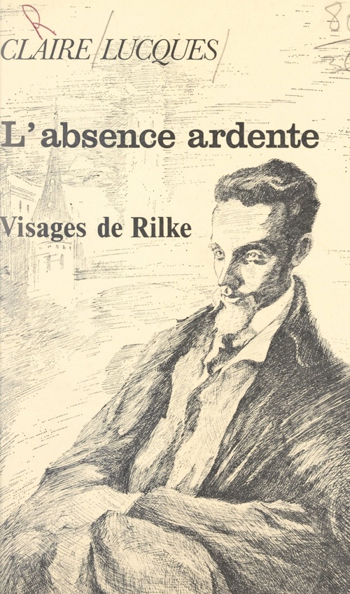 Couverture ebook de L'absence ardente, de Claire Lucques