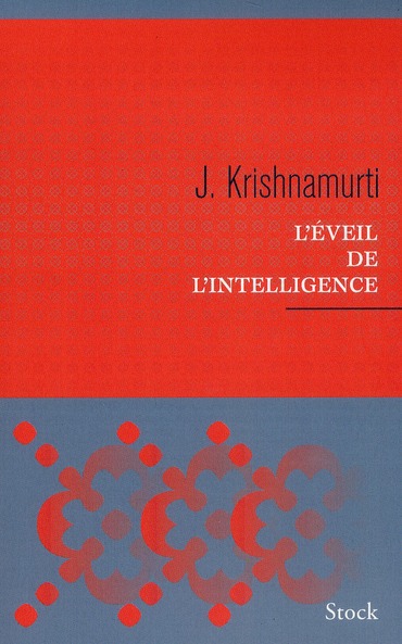 Couverture ebook de L'éveil de l'intelligence, de Krishnamurti