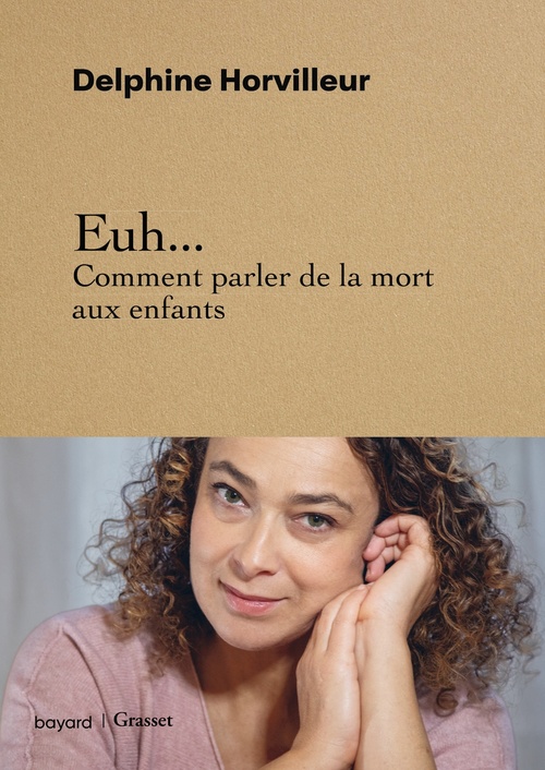 Couverture ebook de Euh... Comment parler de la mort aux enfants, de Delphine Horvilleur