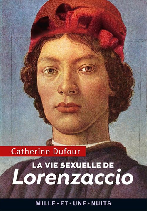 Couverture ebook de La Vie sexuelle de Lorenzaccio, de Catherine Dufour