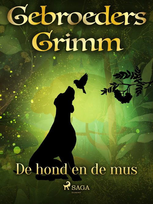 ebook cover of De hond en de mus, by De Gebroeders Grimm