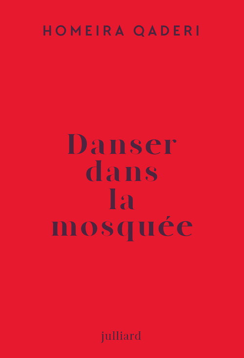 ebook cover of Danser dans la mosquée - Lettre d'une mère afghane à son fils, by Homeira Qaderi