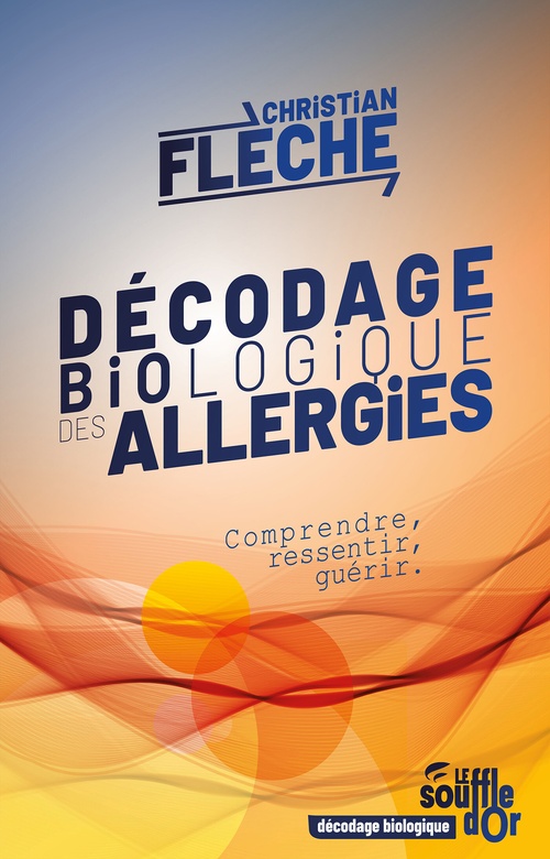 Couverture ebook de Décodage biologique des allergies, de Christian Flèche